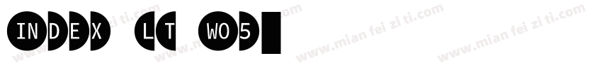 Index LT W05字体转换